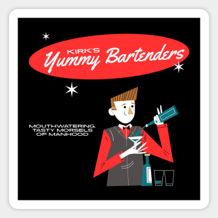 Kirk's Yummy Bartenders Magnet